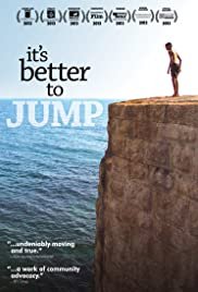 It's Better to Jump - Movie Poster It's Better to Jump - Movie Poster