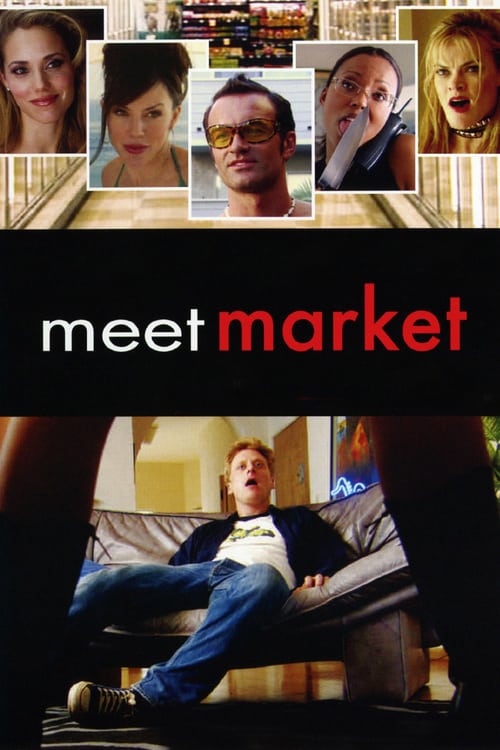 Meet Market - Movie Poster Meet Market - Movie Poster