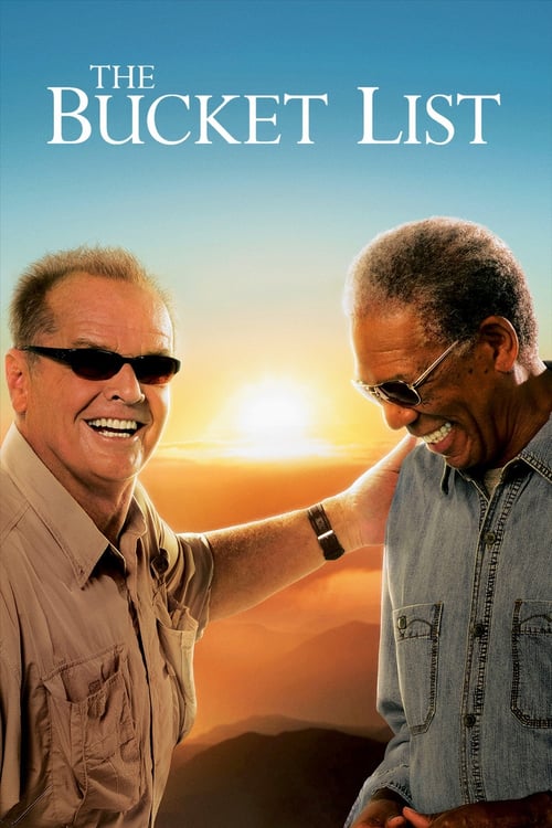 The Bucket List - Movie Poster The Bucket List - Movie Poster