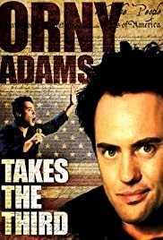 Orny Adams: Takes the Third - Movie Poster