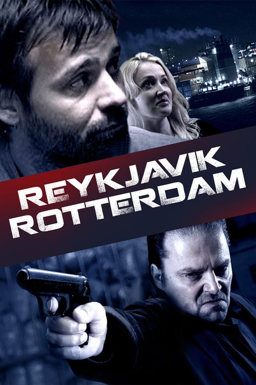 Reykjavik-Rotterdam - Movie Poster Reykjavik-Rotterdam - Movie Poster