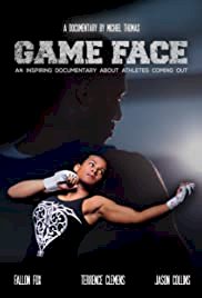 Game Face - Movie Poster Game Face - Movie Poster