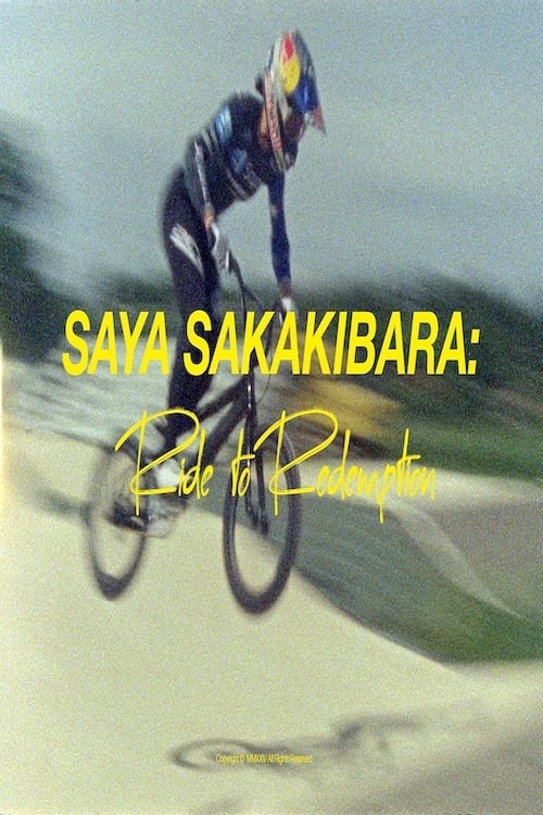 Saya Sakakibara Ride to Redemption - Movie Poster Saya Sakakibara Ride to Redemption - Movie Poster