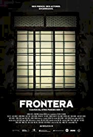 Frontera - Movie Poster Frontera - Movie Poster