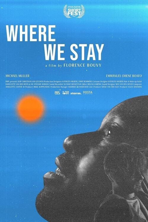Where We Stay - Movie Poster Where We Stay - Movie Poster