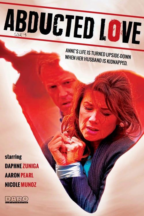 Abducted Love - Movie Poster Abducted Love - Movie Poster