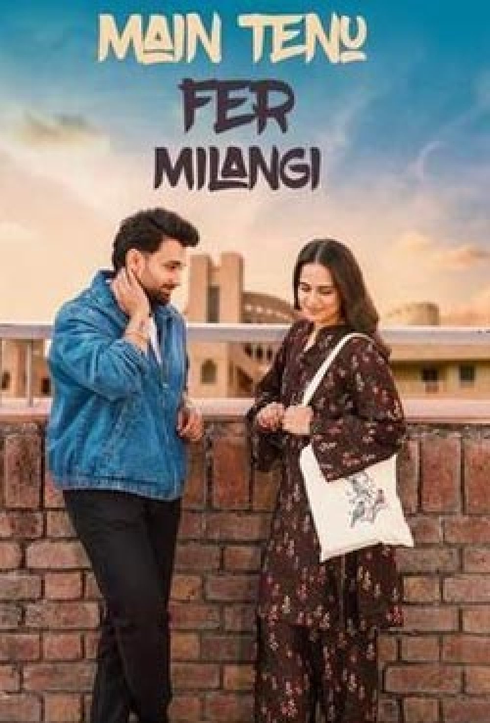 Main Tenu Phir Milangi - Movie Poster Main Tenu Phir Milangi - Movie Poster