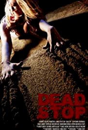 Dead Stop - Movie Poster Dead Stop - Movie Poster
