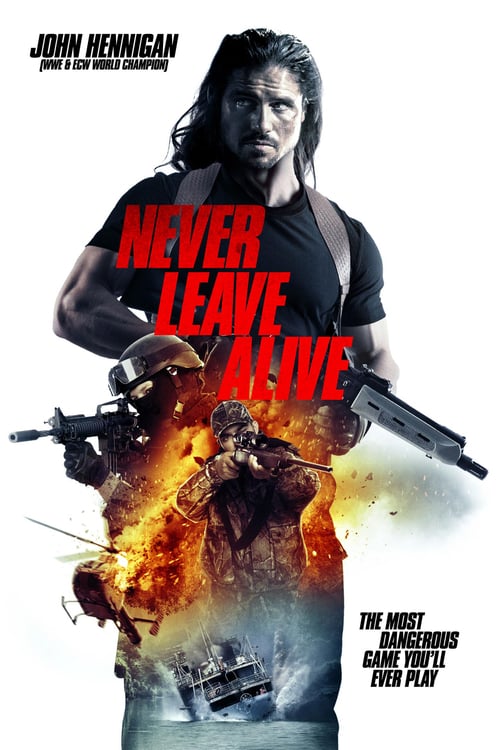 Never Leave Alive - Movie Poster Never Leave Alive - Movie Poster