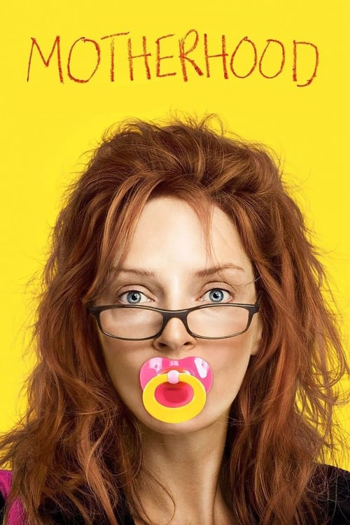 Motherhood - Movie Poster Motherhood - Movie Poster