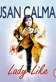 Susan Calman: Lady Like - Movie Poster Susan Calman: Lady Like - Movie Poster
