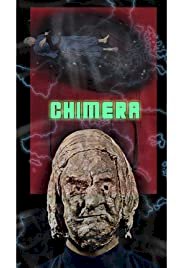 Chimera - Movie Poster Chimera - Movie Poster