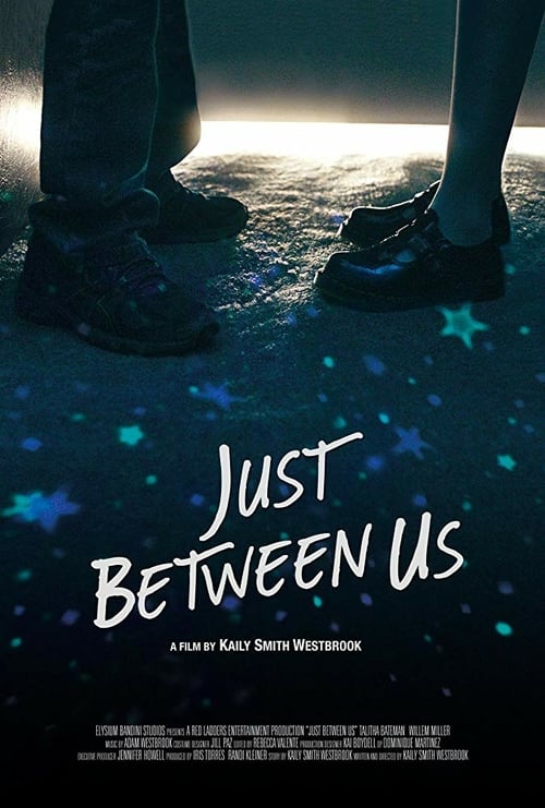 Just Between Us - Movie Poster Just Between Us - Movie Poster