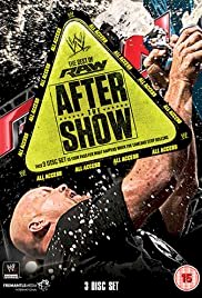 WWE: The Best of Raw - After the Show - Movie Poster WWE: The Best of Raw - After the Show - Movie Poster