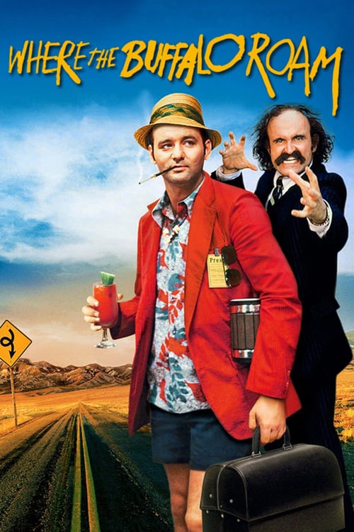 Where the Buffalo Roam - Movie Poster Where the Buffalo Roam - Movie Poster