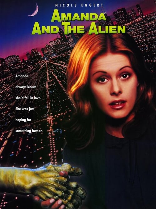 Amanda & The Alien - Movie Poster Amanda & The Alien - Movie Poster