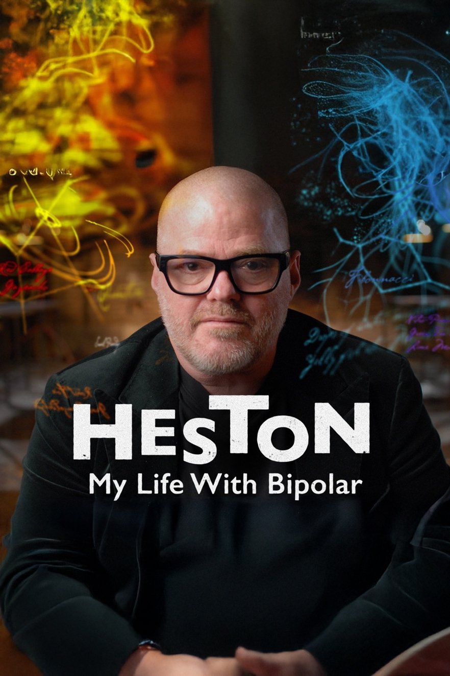 Heston: My Life with Bipolar - Movie Poster Heston: My Life with Bipolar - Movie Poster