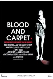 Blood and Carpet - Movie Poster Blood and Carpet - Movie Poster
