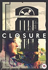 Closure - Movie Poster Closure - Movie Poster