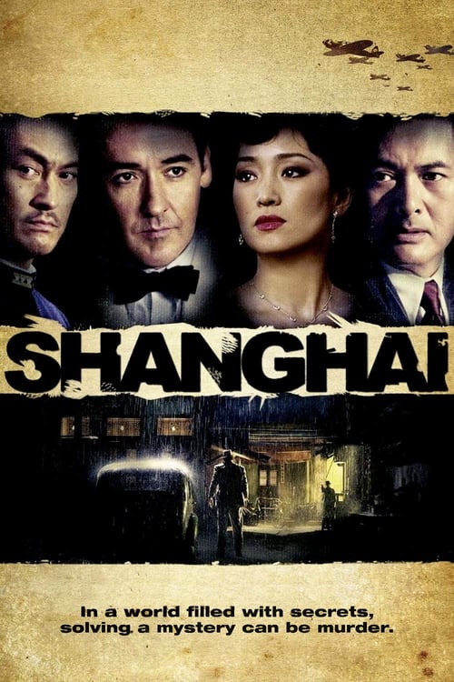 Shanghai - Movie Poster Shanghai - Movie Poster