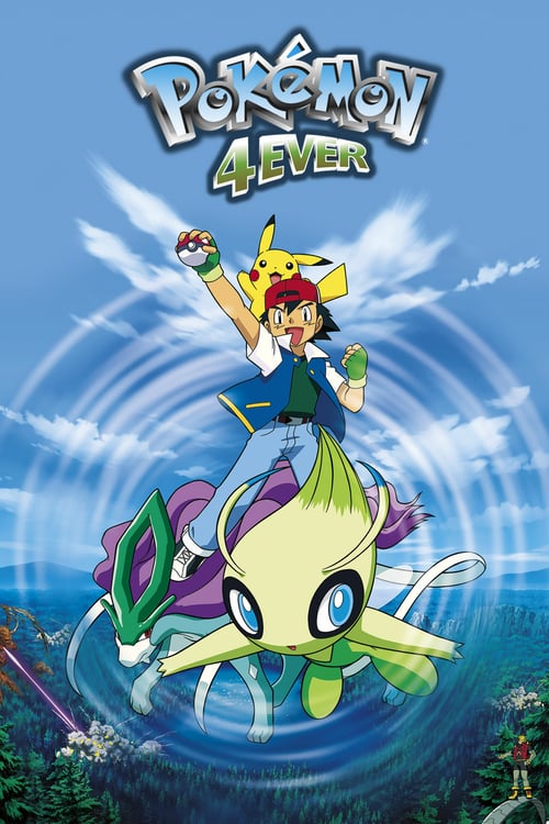 Pokémon 4Ever - Movie Poster Pokémon 4Ever - Movie Poster