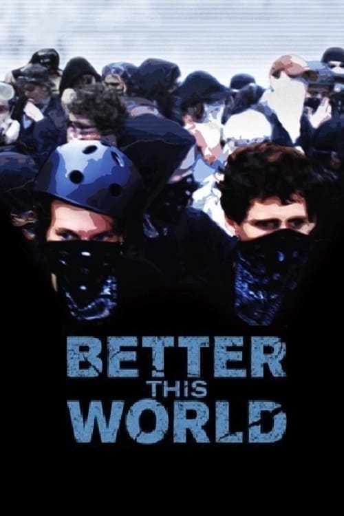 Better This World - Movie Poster Better This World - Movie Poster