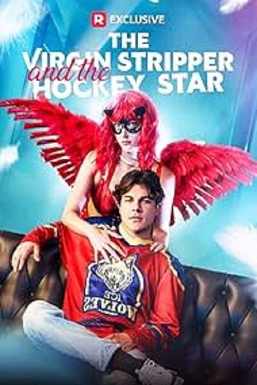 The Virgin Stripper and the Hockey Star - Movie Poster The Virgin Stripper and the Hockey Star - Movie Poster