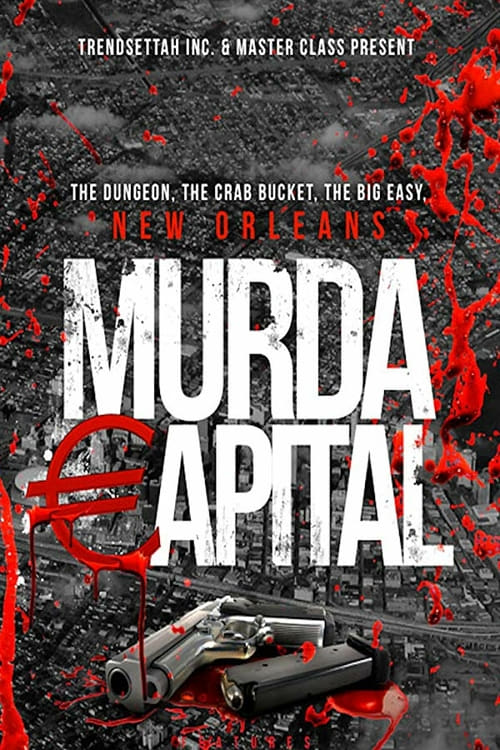 Murda Capital - Movie Poster Murda Capital - Movie Poster