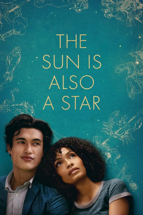 The Sun Is Also a Star - Movie Poster The Sun Is Also a Star - Movie Poster