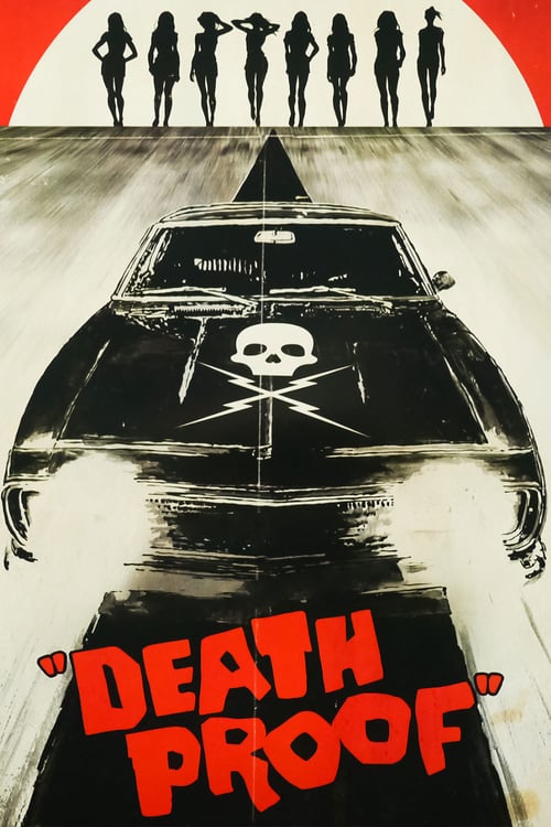 Death Proof - Movie Poster Death Proof - Movie Poster