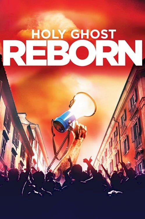 Holy Ghost Reborn - Movie Poster Holy Ghost Reborn - Movie Poster
