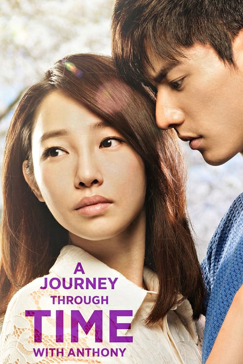 A Journey Through Time with Anthony - Movie Poster A Journey Through Time with Anthony - Movie Poster