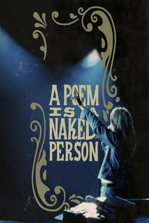 A Poem Is a Naked Person - Movie Poster A Poem Is a Naked Person - Movie Poster