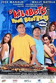 D' Kilabots Pogi Brothers Weh?!? - Movie Poster D' Kilabots Pogi Brothers Weh?!? - Movie Poster