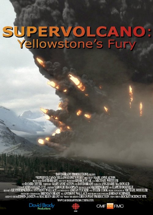 Supervolcano: Yellowstone's Fury - Movie Poster Supervolcano: Yellowstone's Fury - Movie Poster