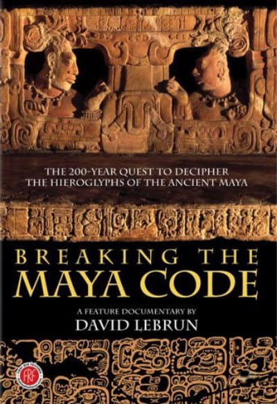 Breaking the Maya Code - Movie Poster