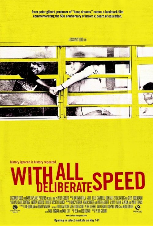 With All Deliberate Speed - Movie Poster With All Deliberate Speed - Movie Poster