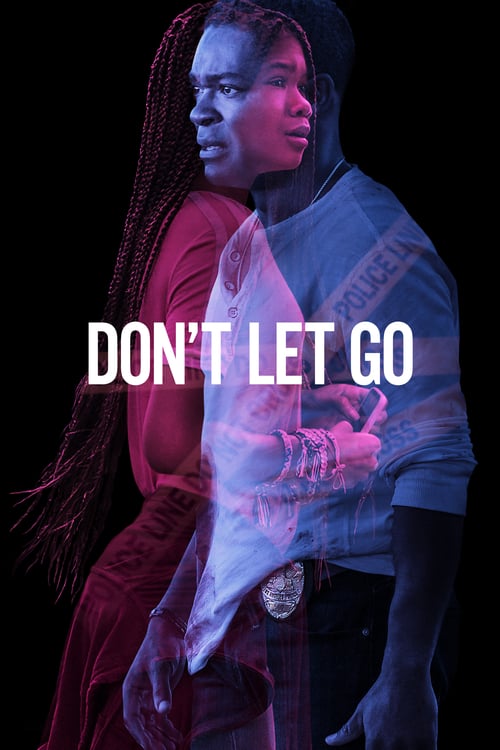 Don't Let Go - Movie Poster Don't Let Go - Movie Poster