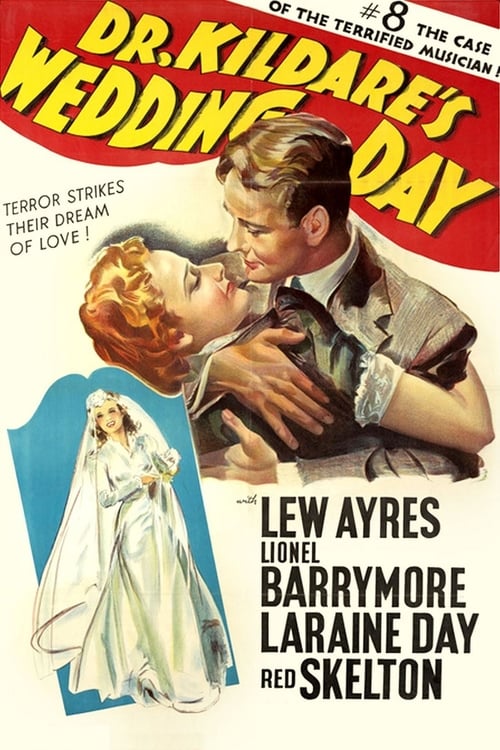 Dr. Kildare's Wedding Day - Movie Poster Dr. Kildare's Wedding Day - Movie Poster