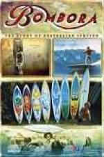 Bombora: The Story of Australian Surfing - Movie Poster Bombora: The Story of Australian Surfing - Movie Poster