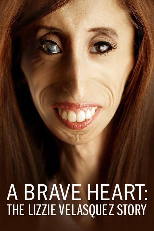 A Brave Heart: The Lizzie Velasquez Story - Movie Poster A Brave Heart: The Lizzie Velasquez Story - Movie Poster