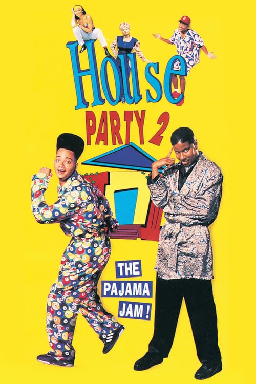 House Party 2 - Movie Poster House Party 2 - Movie Poster