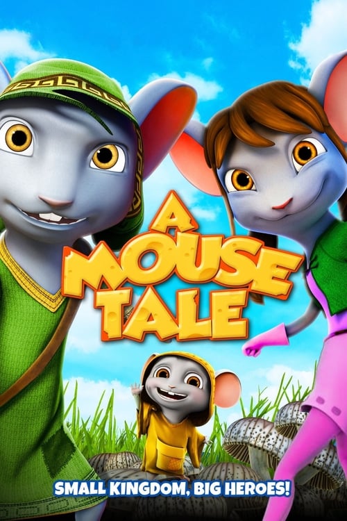 A Mouse's Tale - Movie Poster A Mouse's Tale - Movie Poster