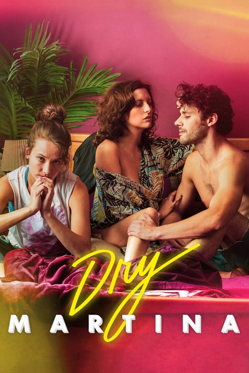 Dry Martina - Movie Poster Dry Martina - Movie Poster