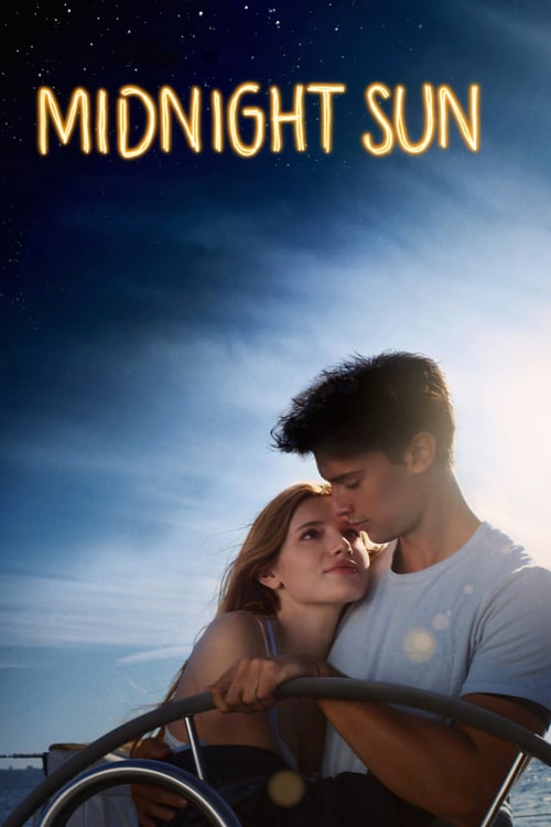 Midnight Sun - Movie Poster Midnight Sun - Movie Poster