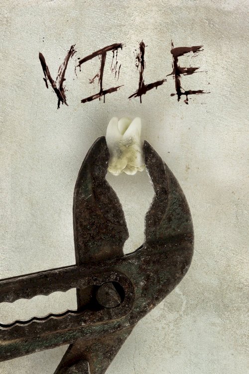 Vile - Movie Poster