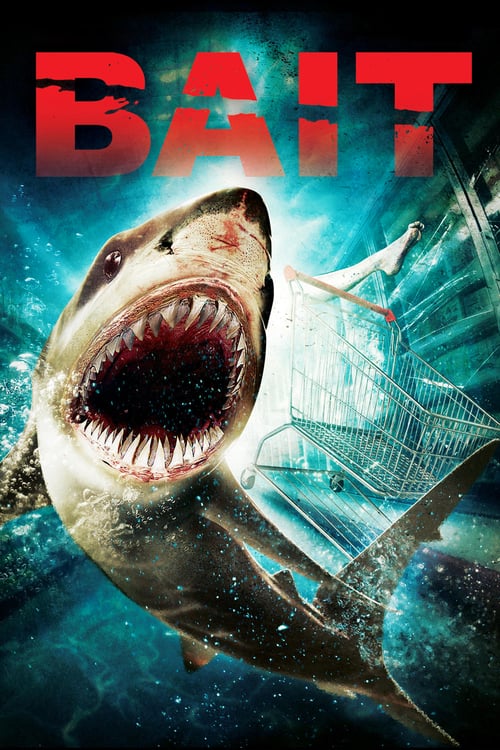 Bait - Movie Poster Bait - Movie Poster