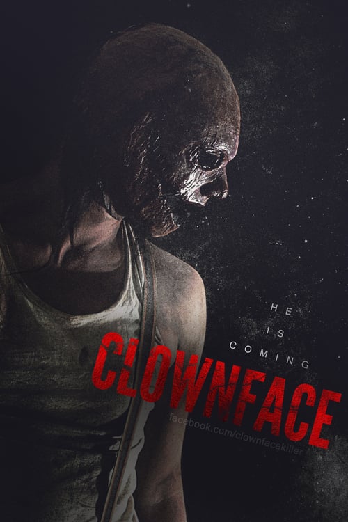 Clownface - Movie Poster Clownface - Movie Poster