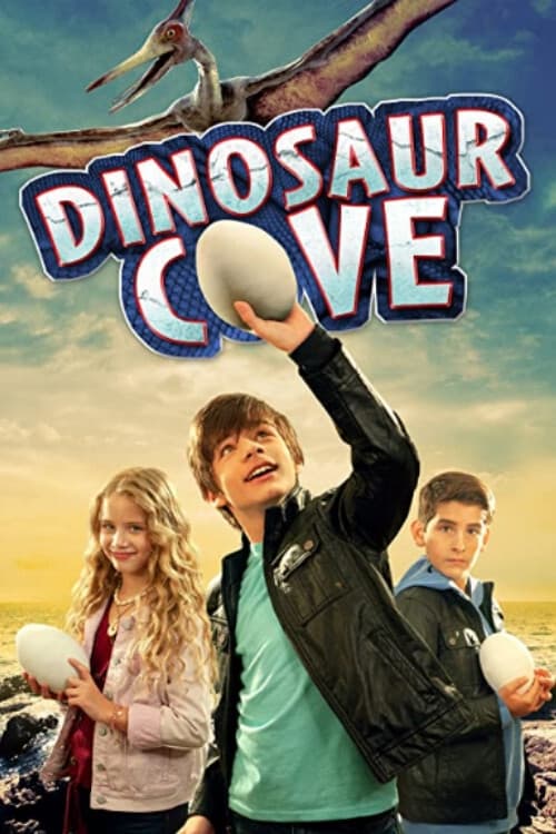 Dinosaur Cove - Movie Poster Dinosaur Cove - Movie Poster