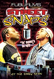 Street Snaps - Movie Poster Street Snaps - Movie Poster
